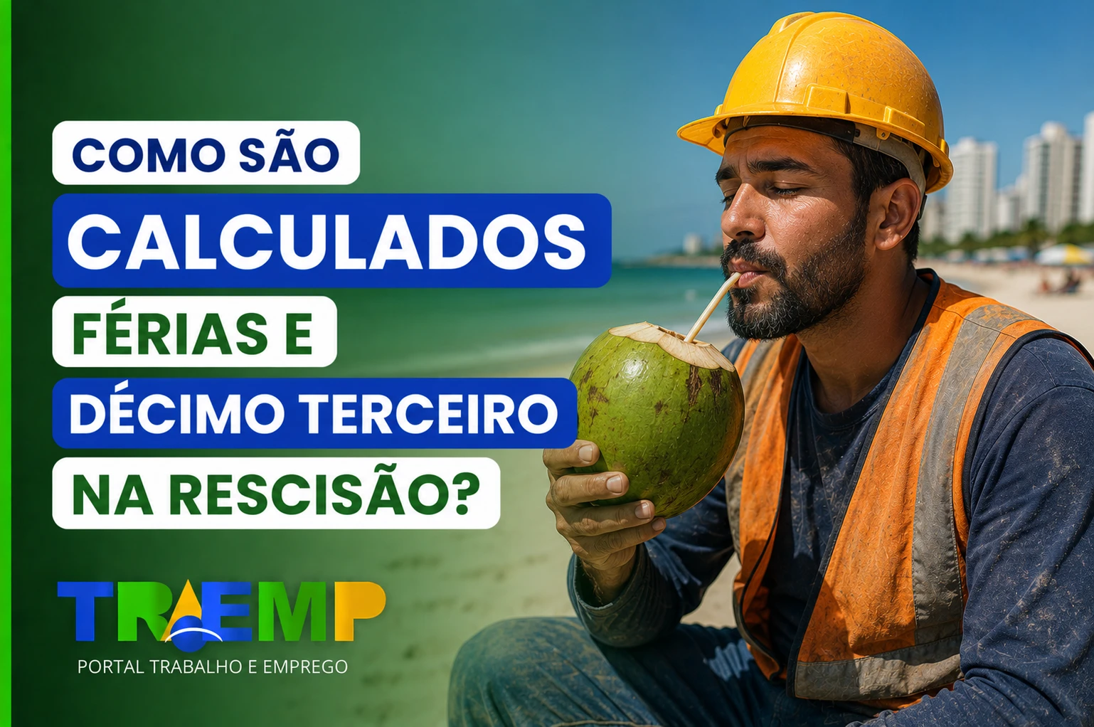 Cálculo de Férias e 13º Salário na Rescisão: Como Funciona e Como Conferir