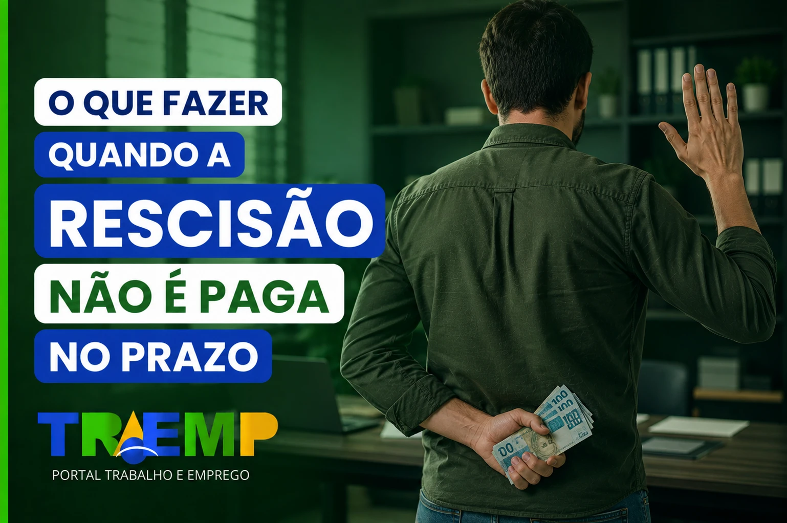 Rescisão Não Paga no Prazo: O Que Fazer e Quais São Seus Direitos